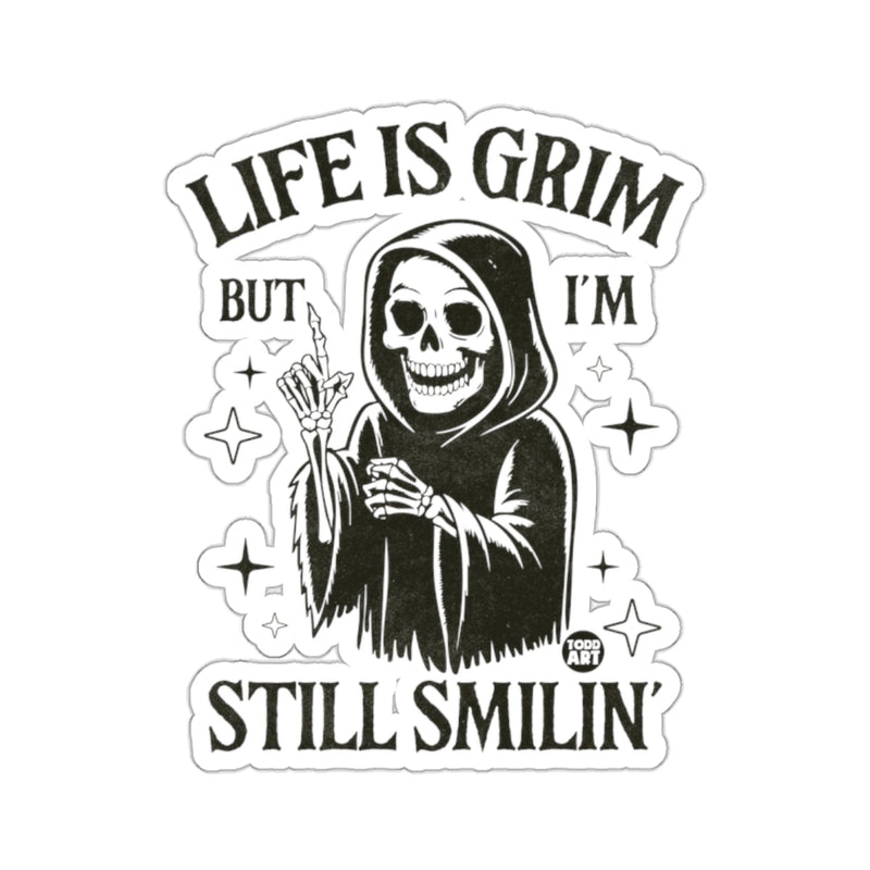 Load image into Gallery viewer, Grim Reaper Life Is Grim But I'm Still Smilin 
