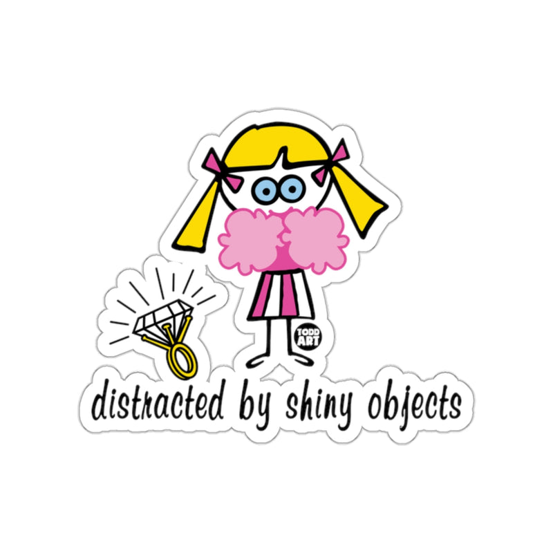 Load image into Gallery viewer, Distracted By Shiny Objects Graphic Sticker
