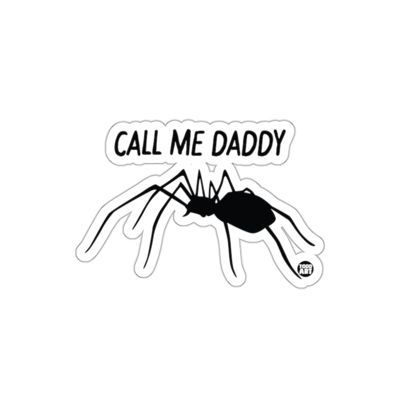 Load image into Gallery viewer, Call Me Daddy Spider Sticker Funny Decal for Fans
