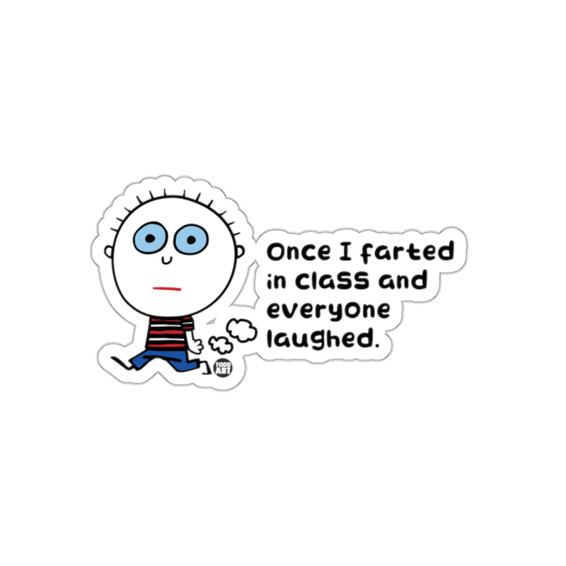 Load image into Gallery viewer, Funny Cartoon Once I Farted in Class Sticker
