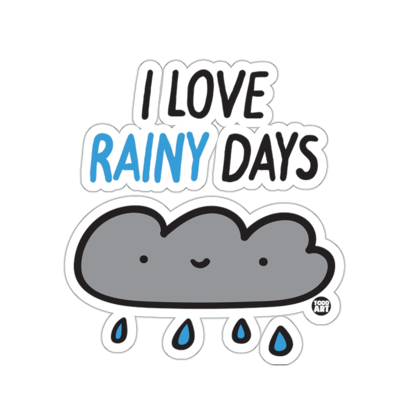 Load image into Gallery viewer, I LOVE Rainy Days Gray Cloud Todd Art Design sticker
