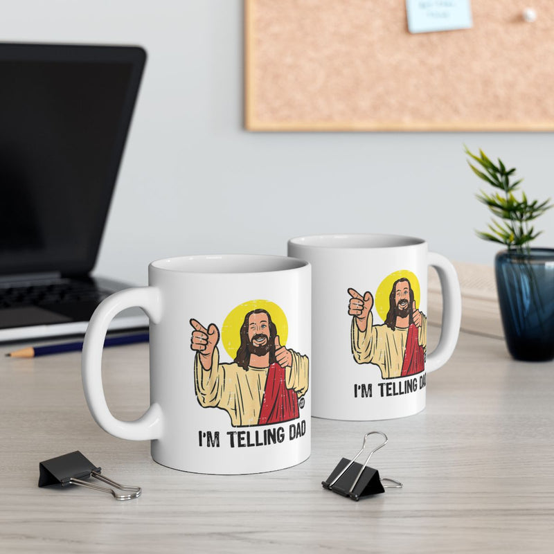Load image into Gallery viewer, I'm Telling Dad Funny Jesus Coffee Mug
