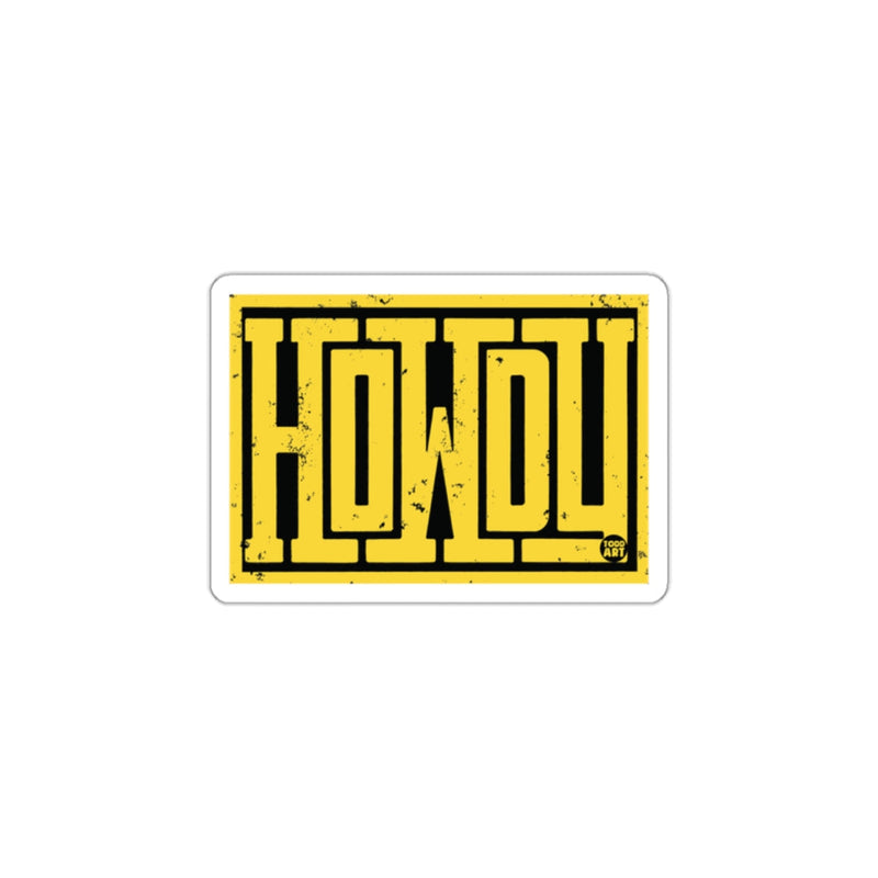 Load image into Gallery viewer, HOWDY Yellow and Black Distressed Rectangle Sticker

