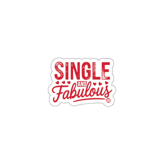 Single and Fabulous Bold Red Print Sticker