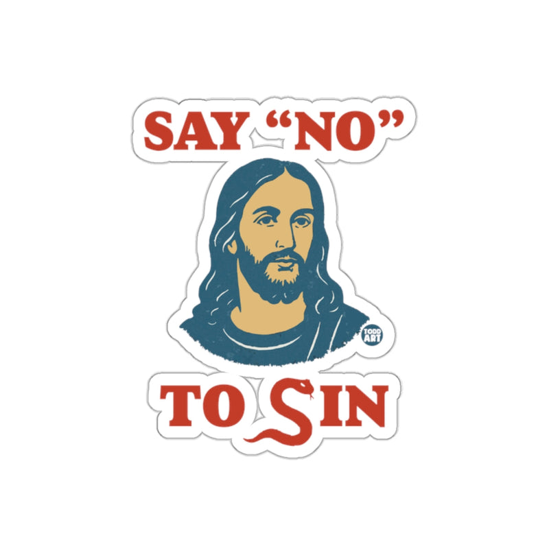 Load image into Gallery viewer, Say 'No' To Sin inspirational faith message sticker
