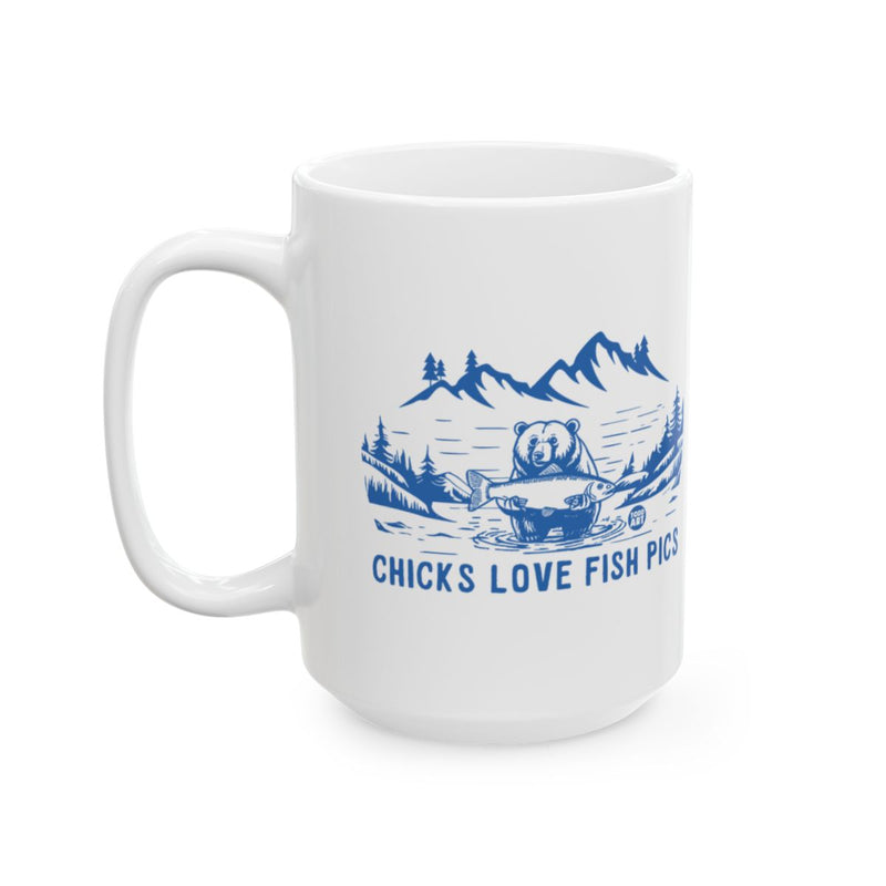 Load image into Gallery viewer, Chicks Love Fish Pics Ceramic Coffee Mug
