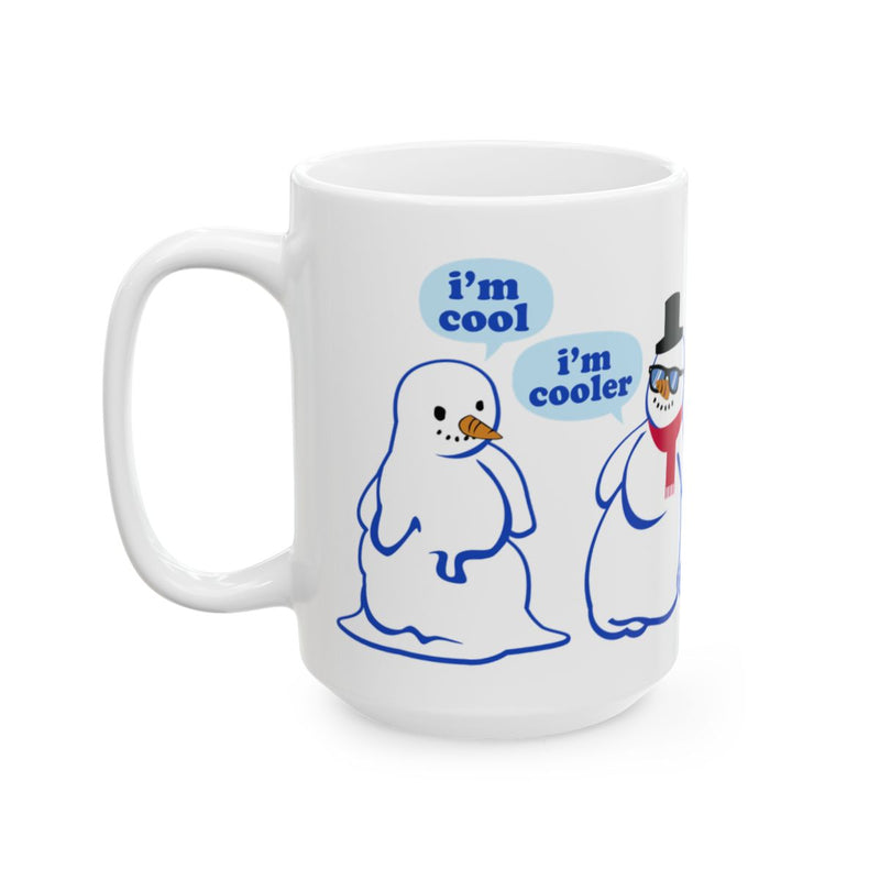 Load image into Gallery viewer, I'm Cool I'm Cooler Funny Snowman Mug for Coffee Lovers
