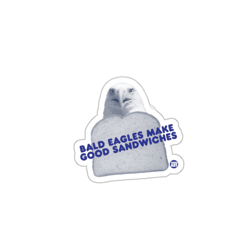 Load image into Gallery viewer, Bald Eagles Make Good Sandwiches Sticker Product
