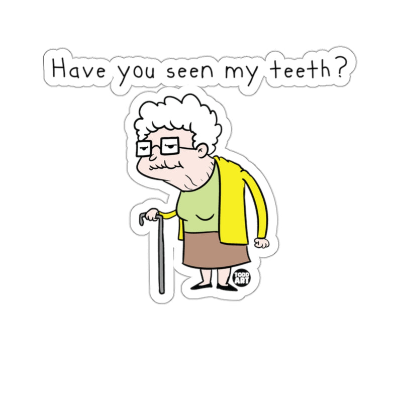 Load image into Gallery viewer, Have You Seen My Teeth? Cartoon Grandma Sticker
