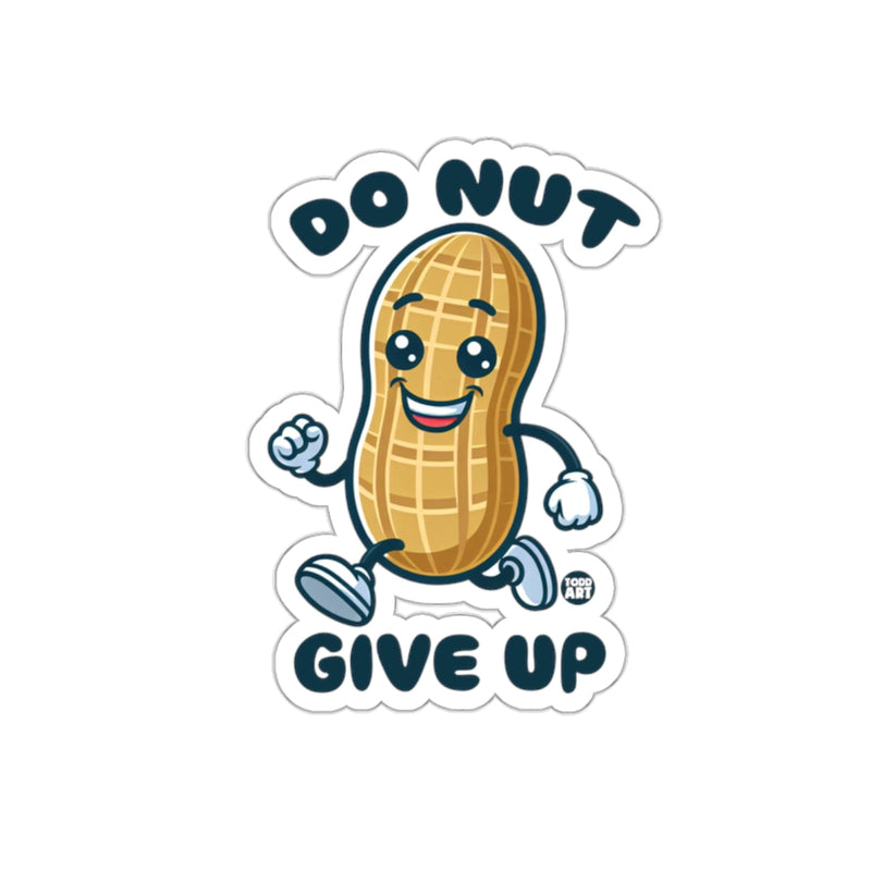 Load image into Gallery viewer, Do Nut Give Up Motivational Peanut Character Sticker
