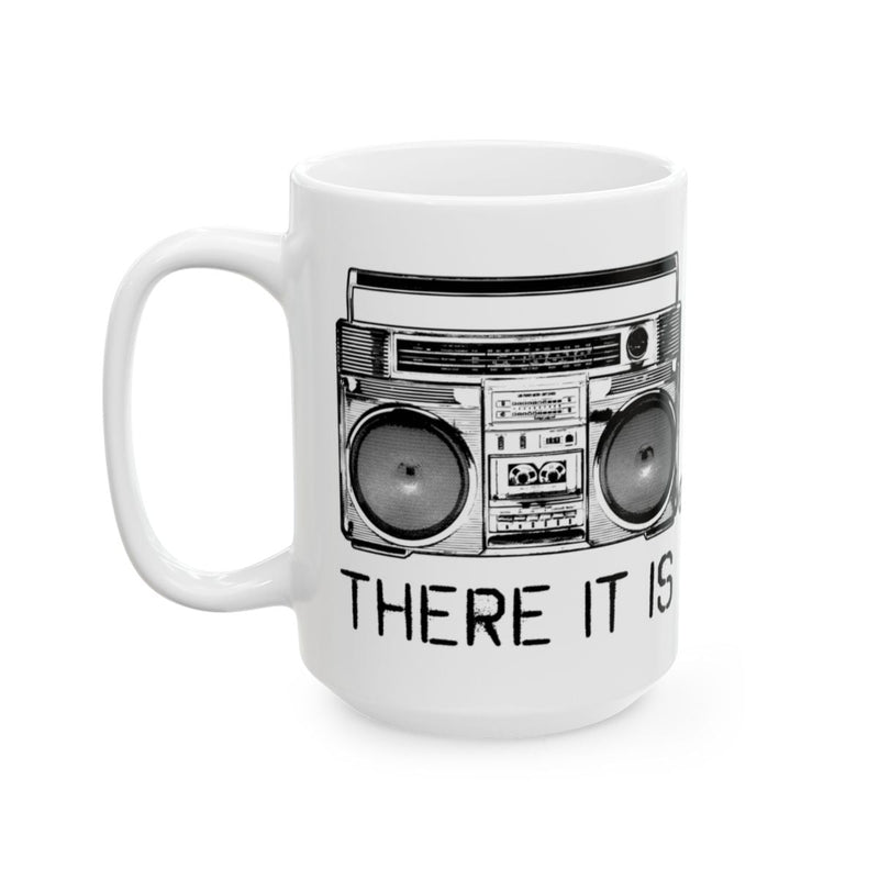 Load image into Gallery viewer, Retro Boombox Design There It Is Printed Mug
