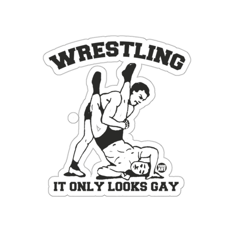 Load image into Gallery viewer, Wrestling It Only Looks Gay Funny Todd Art sticker
