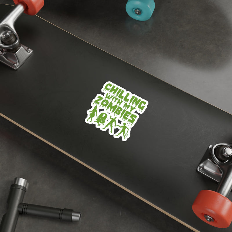 Load image into Gallery viewer, CHILLING WITH MY ZOMBIES sticker 
