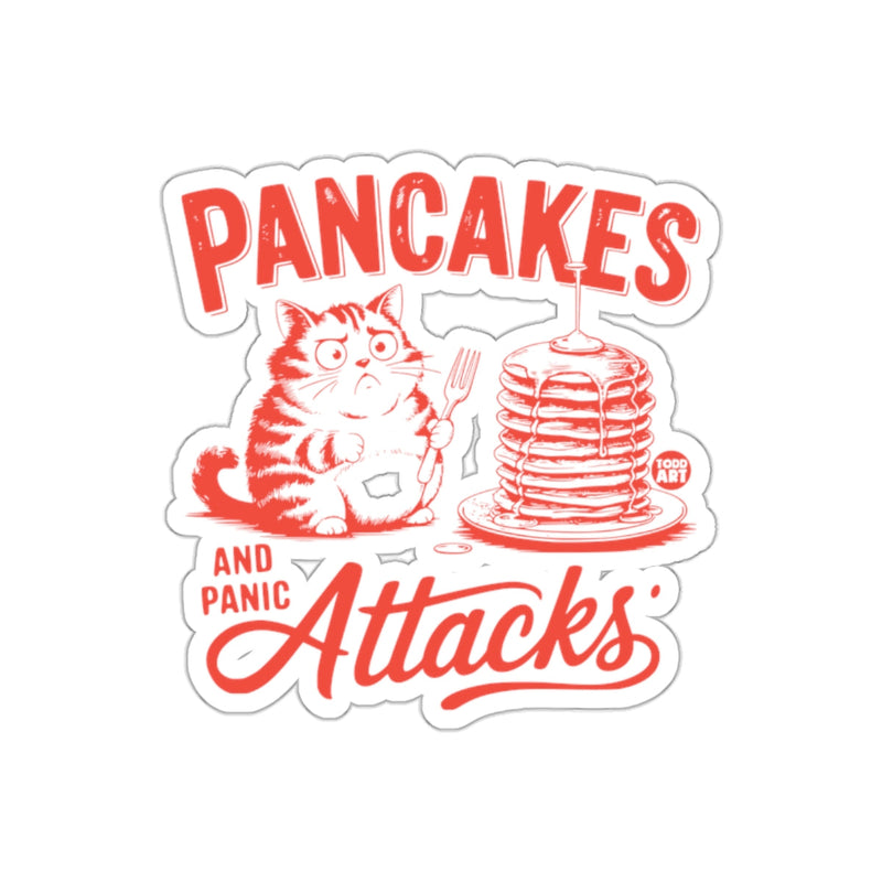 Load image into Gallery viewer, Pancakes and Panic Attacks Funny Cat Sticker
