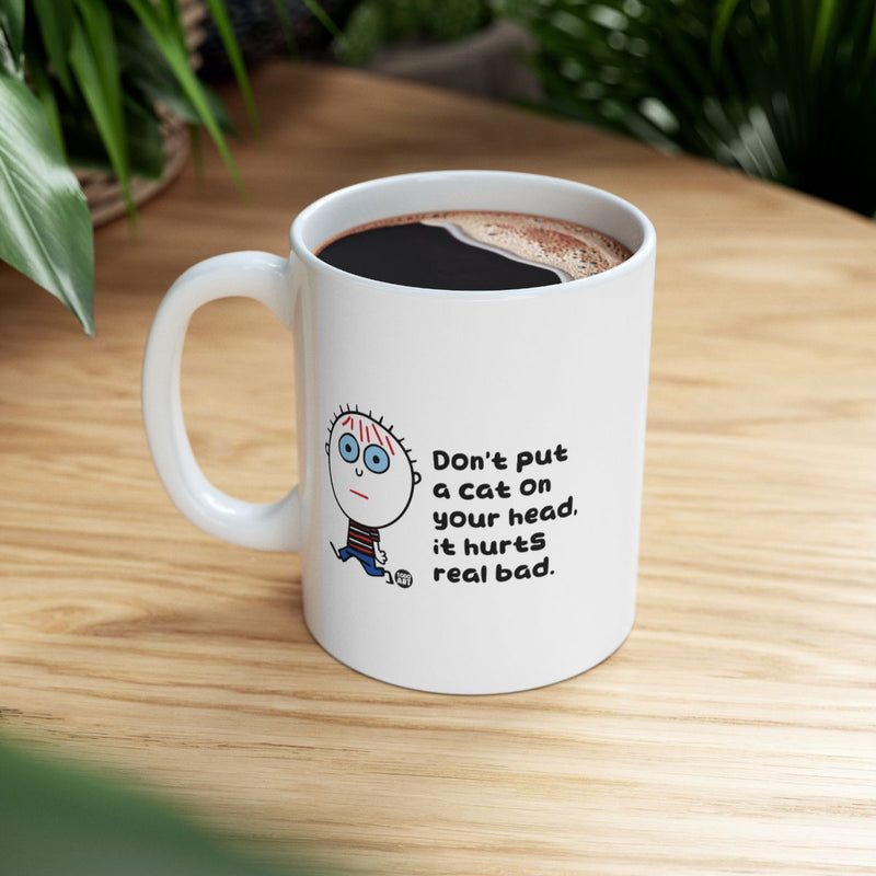 Load image into Gallery viewer, Funny Coffee Mug Don't Put a Cat on Your Head
