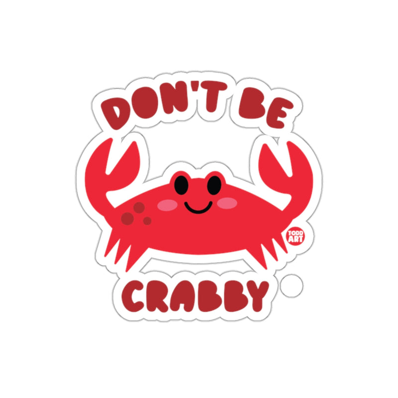 Load image into Gallery viewer, Don't Be Crabby Cute Red Crab Sticker Design
