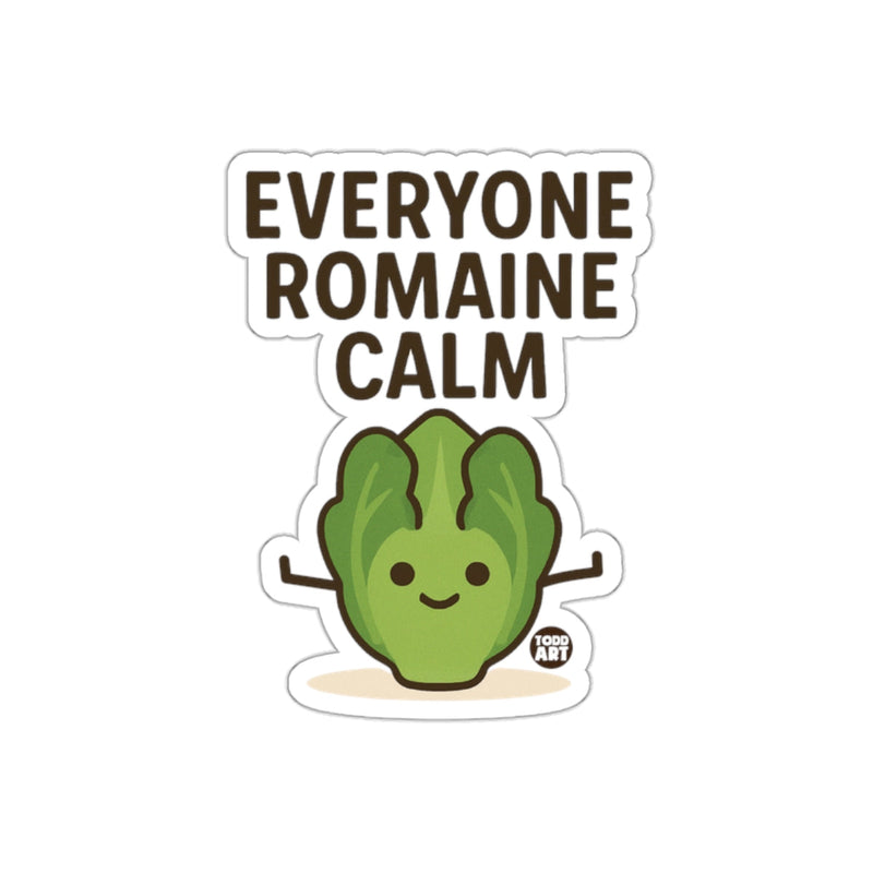 Load image into Gallery viewer, Everyone Romaine Calm Funny Sticker for Your Collection
