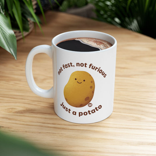 Not Fast Not Furious Just A Potato Mug
