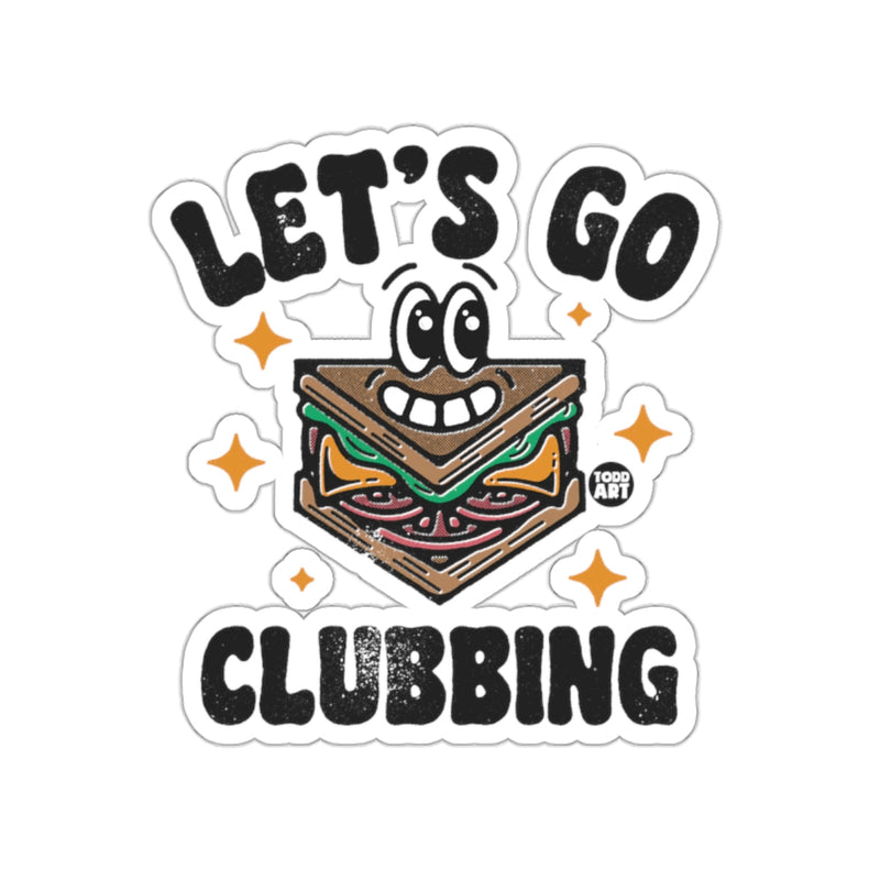 Load image into Gallery viewer, Let's Go Clubbing Funny Sandwich Sticker for Laptops
