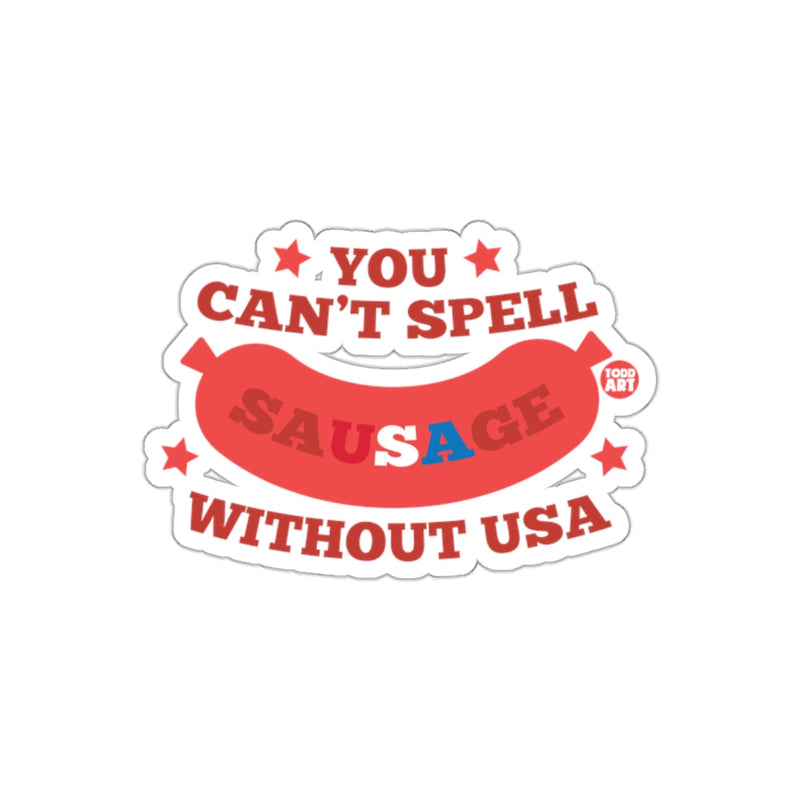 Load image into Gallery viewer, You Can't Spell Sausage Without USA Sticker
