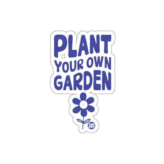 Plant Your Own Garden Floral Illustration Todd Art sticker