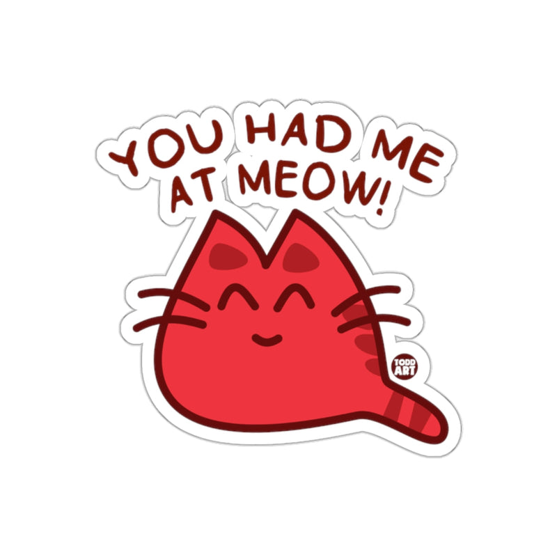 Load image into Gallery viewer, You Had Me At Meow Cute Red Cat Design Sticker
