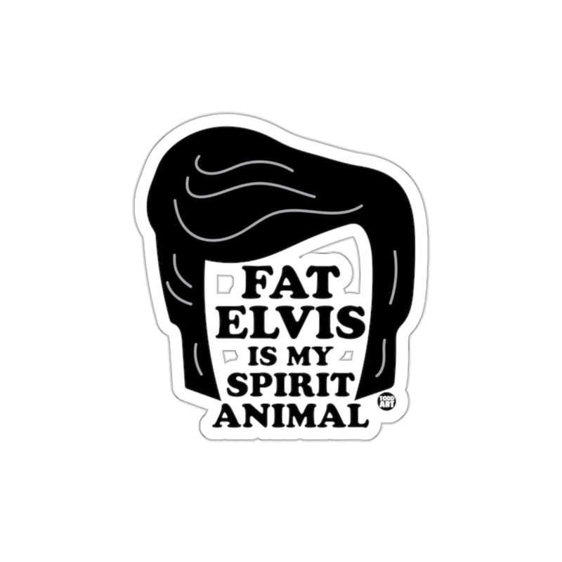 Load image into Gallery viewer, Fat Elvis Is My Spirit Animal sticker product
