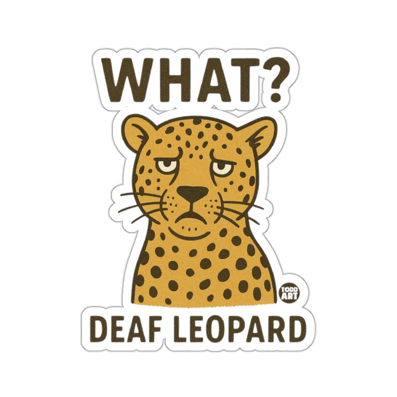 Load image into Gallery viewer, Funny Deaf Leopard What? Sticker for Animal Lovers
