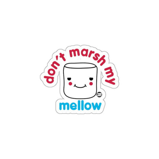 Don't Marsh My Mellow Cute Sticker Product