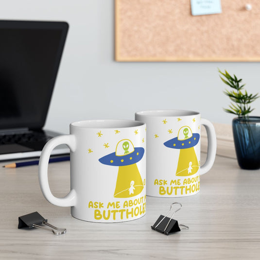 Ask Me About Buttholes Alien Mug Product