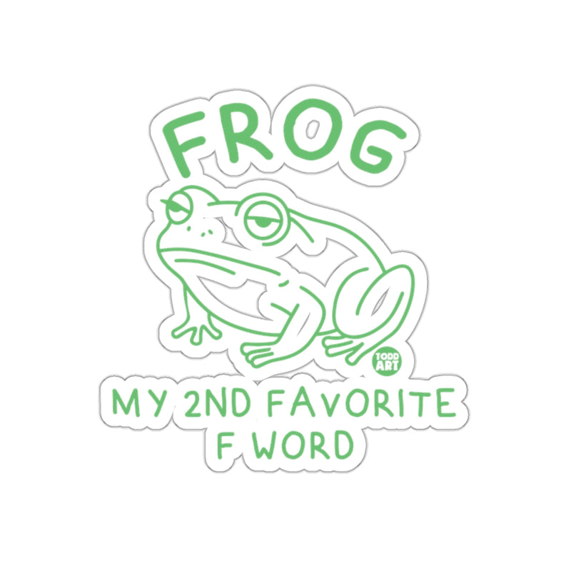 Load image into Gallery viewer, Funny Frog My 2nd Favorite F Word Product
