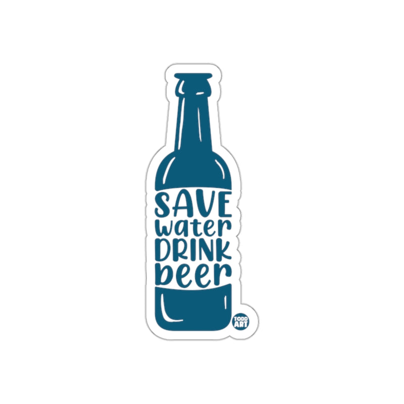 Load image into Gallery viewer, Save Water Drink Beer Bottle Shaped Sticker
