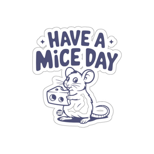 Have A Mice Day Cute Cartoon Mouse Design Sticker