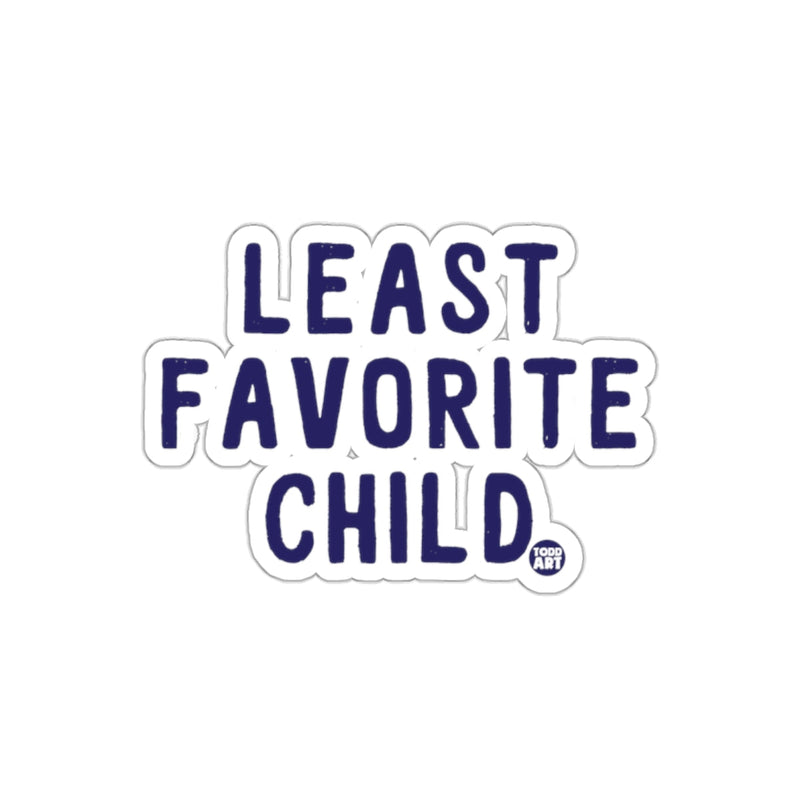 Load image into Gallery viewer, Least Favorite Child Funny Sticker Product
