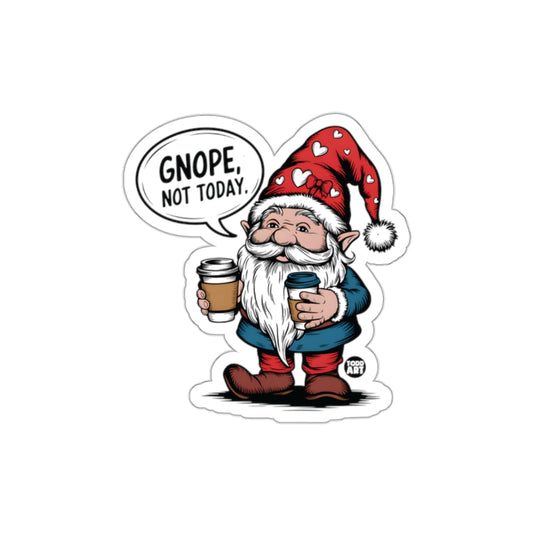 GNOME Not Today Fun Coffee Lover Sticker