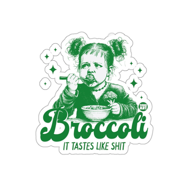 Load image into Gallery viewer, Broccoli It Tastes Like Shit Sticker for Humor Lovers
