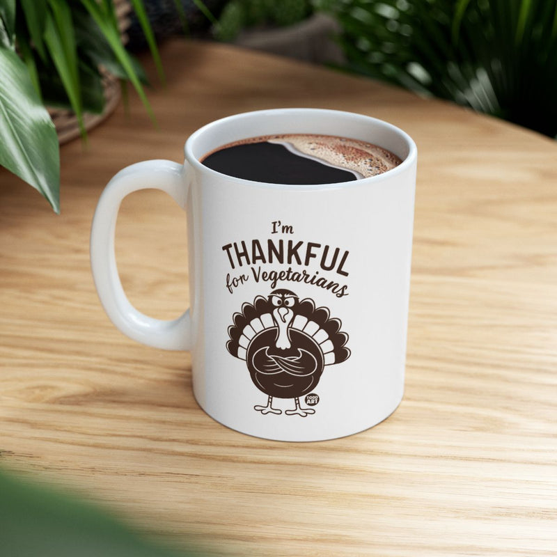 Load image into Gallery viewer, I'm Thankful for Vegetarians Funny Coffee Mug Product
