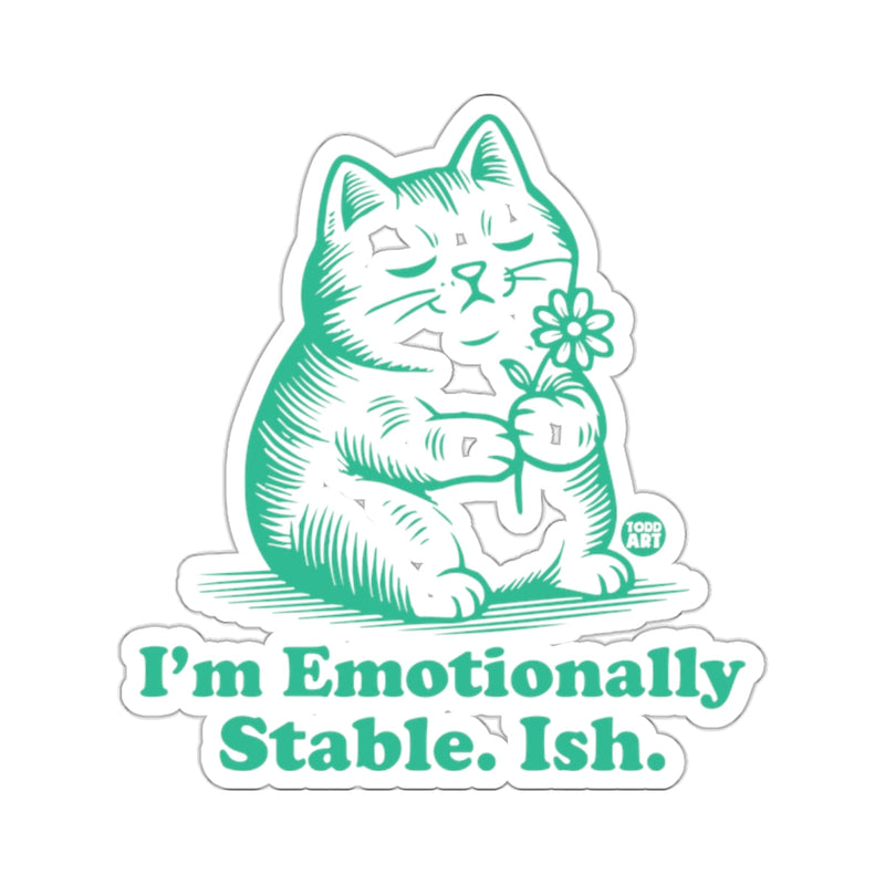 Load image into Gallery viewer, I'm Emotionally Stable. Ish. Cat Flower Sticker
