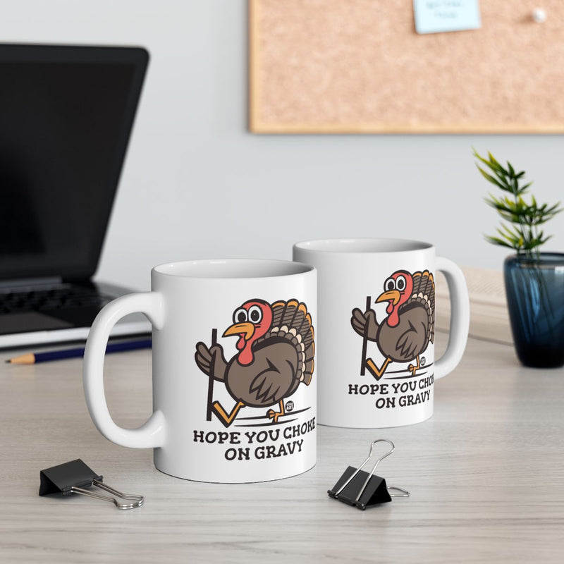 Load image into Gallery viewer, Hope You Choke On Gravy Mug Perfect For Thanksgiving
