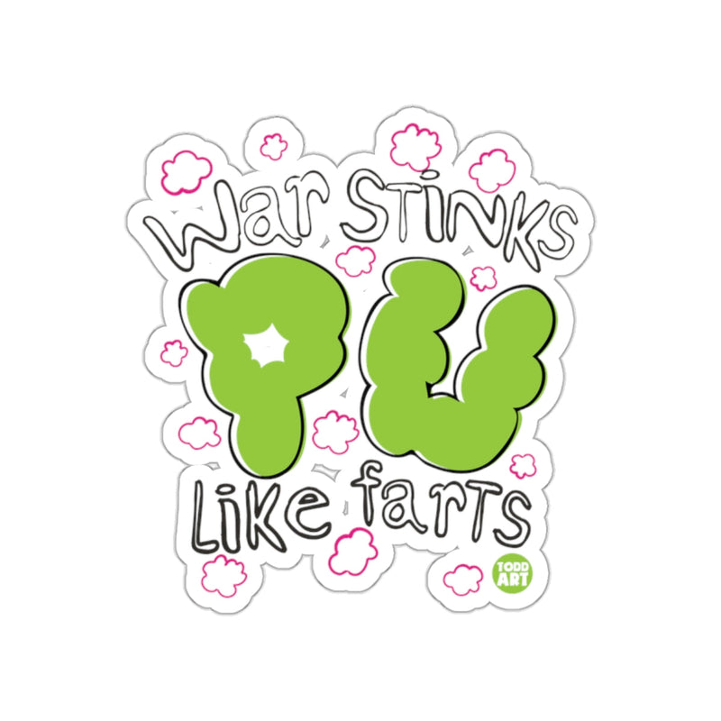 Load image into Gallery viewer, War Stinks PU Like Farts Funny Anti-War Sticker
