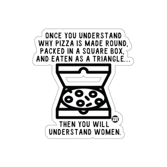 Pizza Box Understanding Quote Graphic Design sticker