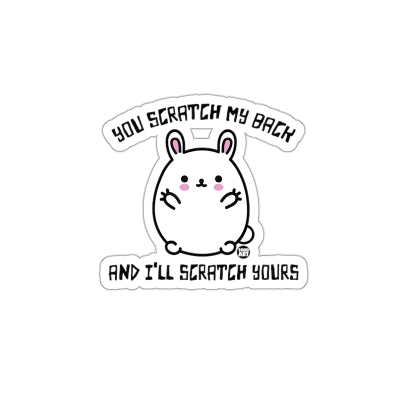 Load image into Gallery viewer, You Scratch My Back And I'll Scratch Yours sticker
