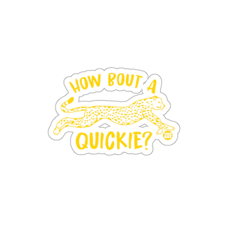Load image into Gallery viewer, How Bout A Quickie Leopard Print Sticker Product
