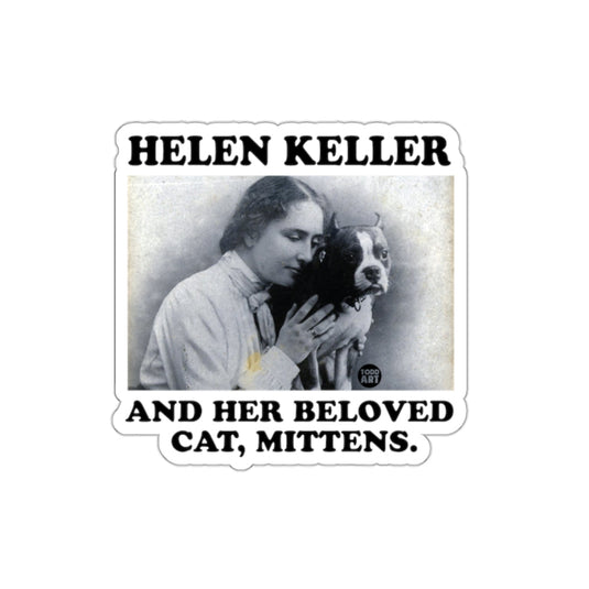 Helen Keller And Her Beloved Cat Mittens Parody sticker
