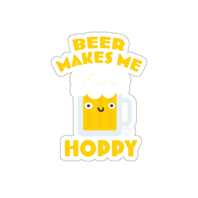 Load image into Gallery viewer, Beer Makes Me Hoppy Sticker for Fun and Cheerful Product
