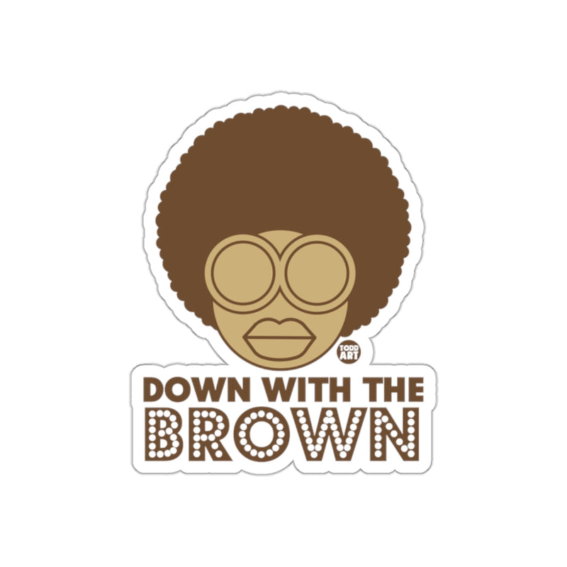 Load image into Gallery viewer, Down With The Brown Retro Artwork Sticker Product
