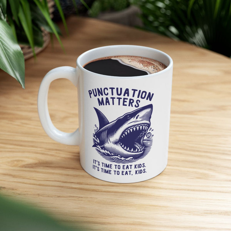 Load image into Gallery viewer, Punctuation Matters Shark Mug with Funny Grammar Design
