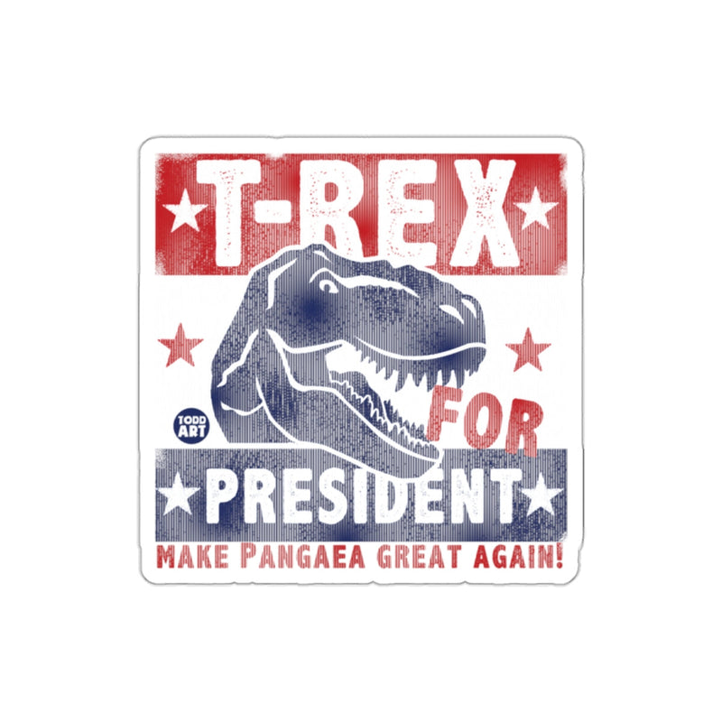 Load image into Gallery viewer, T-Rex For President Make Pangaea Great Again Sticker
