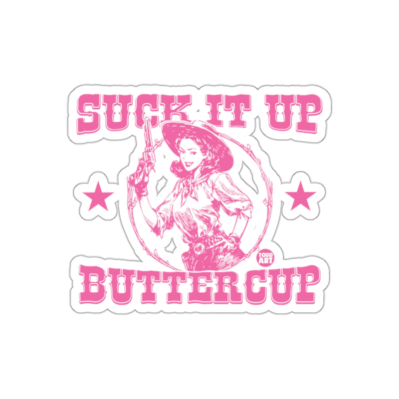 Load image into Gallery viewer, Suck It Up Buttercup Pink Cowboy Design sticker
