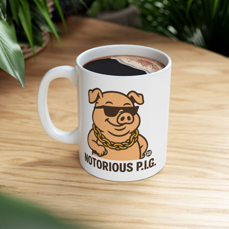 Load image into Gallery viewer, Notorious P.I.G. Funny Coffee Mug for Pig Lovers
